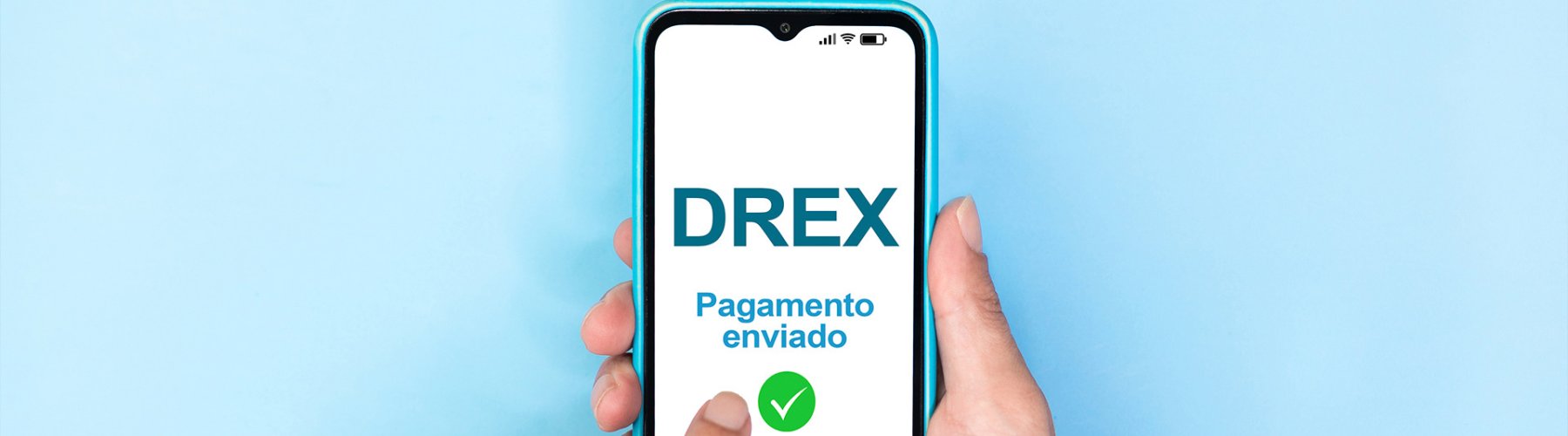 Banner - Drex: O que é, como funciona e quais as diferenças em relação ao PIX