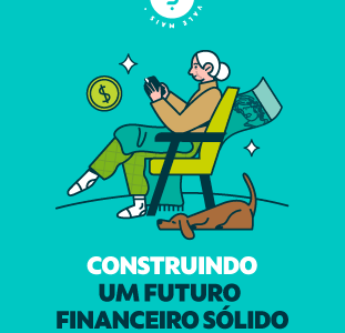 E-BOOK  |  Construindo um futuro financeiro sólido